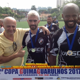 2ª COPA GUIMAGUARULHOS DE VETERANOS 2017 - 40 e 50 ANOS - VASCO CAMPEÃO DO 40 E ESTRELA CAMPEÃO DO 50 