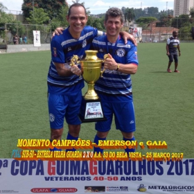 2ª COPA GUIMAGUARULHOS DE VETERANOS 2017 - 40 e 50 ANOS - VASCO CAMPEÃO DO 40 E ESTRELA CAMPEÃO DO 50 