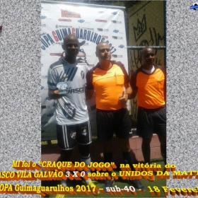 2ª COPA GUIMAGUARULHOS DE VETERANOS 2017 - 40 e 50 ANOS - VASCO CAMPEÃO DO 40 E ESTRELA CAMPEÃO DO 50 