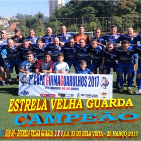 2ª COPA GUIMAGUARULHOS DE VETERANOS 2017 - 40 e 50 ANOS - VASCO CAMPEÃO DO 40 E ESTRELA CAMPEÃO DO 50 