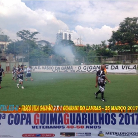 2ª COPA GUIMAGUARULHOS DE VETERANOS 2017 - 40 e 50 ANOS - VASCO CAMPEÃO DO 40 E ESTRELA CAMPEÃO DO 50 