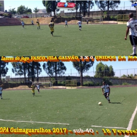 2ª COPA GUIMAGUARULHOS DE VETERANOS 2017 - 40 e 50 ANOS - VASCO CAMPEÃO DO 40 E ESTRELA CAMPEÃO DO 50 