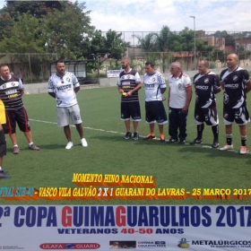 2ª COPA GUIMAGUARULHOS DE VETERANOS 2017 - 40 e 50 ANOS - VASCO CAMPEÃO DO 40 E ESTRELA CAMPEÃO DO 50 