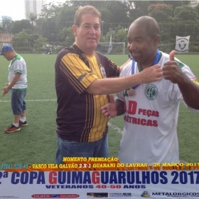 2ª COPA GUIMAGUARULHOS DE VETERANOS 2017 - 40 e 50 ANOS - VASCO CAMPEÃO DO 40 E ESTRELA CAMPEÃO DO 50 