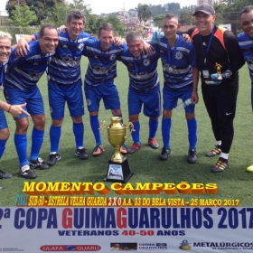 2ª COPA GUIMAGUARULHOS DE VETERANOS 2017 - 40 e 50 ANOS - VASCO CAMPEÃO DO 40 E ESTRELA CAMPEÃO DO 50 