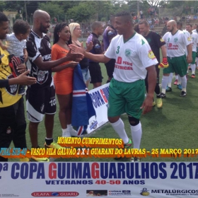 2ª COPA GUIMAGUARULHOS DE VETERANOS 2017 - 40 e 50 ANOS - VASCO CAMPEÃO DO 40 E ESTRELA CAMPEÃO DO 50 