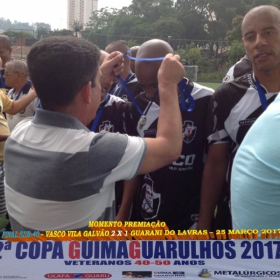 2ª COPA GUIMAGUARULHOS DE VETERANOS 2017 - 40 e 50 ANOS - VASCO CAMPEÃO DO 40 E ESTRELA CAMPEÃO DO 50 