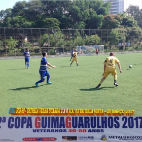 2ª COPA GUIMAGUARULHOS DE VETERANOS 2017 - 40 e 50 ANOS - VASCO CAMPEÃO DO 40 E ESTRELA CAMPEÃO DO 50 