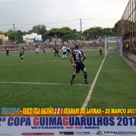 2ª COPA GUIMAGUARULHOS DE VETERANOS 2017 - 40 e 50 ANOS - VASCO CAMPEÃO DO 40 E ESTRELA CAMPEÃO DO 50 