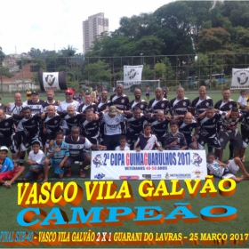 2ª COPA GUIMAGUARULHOS DE VETERANOS 2017 - 40 e 50 ANOS - VASCO CAMPEÃO DO 40 E ESTRELA CAMPEÃO DO 50 