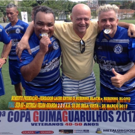 2ª COPA GUIMAGUARULHOS DE VETERANOS 2017 - 40 e 50 ANOS - VASCO CAMPEÃO DO 40 E ESTRELA CAMPEÃO DO 50 