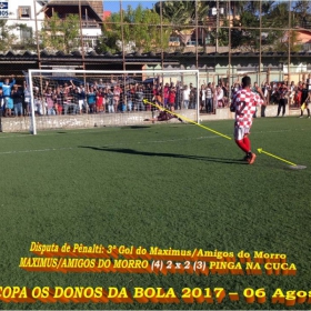 4ª COPA OS DONOS DA BOLA 2017 - CORRE ATRÁS E O GRANDE CAMPEÃO 