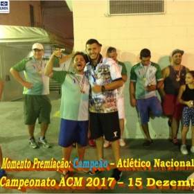 4º CAMPEONATO DE FUTSAL DA ACM - 2017 - ATLÉTICO NACIONAL - CAMPEÃO