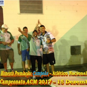 4º CAMPEONATO DE FUTSAL DA ACM - 2017 - ATLÉTICO NACIONAL - CAMPEÃO