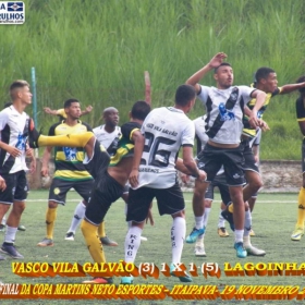 VASCO DA VILA GALVÃO NA COPA MARTINS NETO - ITAIPAVA