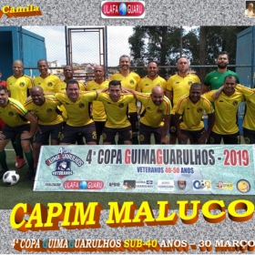 4ª COPA GUIMAGUARULHOS 2019 SUB-40 e SUB-50 ANOS- OS CAMPEÕES 