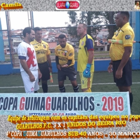 4ª COPA GUIMAGUARULHOS 2019 SUB-40 e SUB-50 ANOS- OS CAMPEÕES 