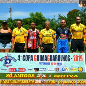 4ª COPA GUIMAGUARULHOS 2019 SUB-40 e SUB-50 ANOS- OS CAMPEÕES 