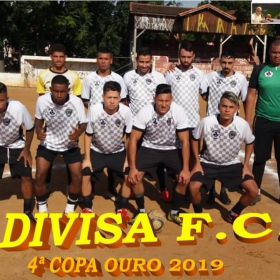 4ª COPA OURO 2019 - DIVISA F.C. É O GRANDE CAMPEÃO