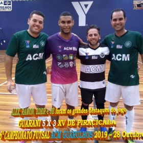 6º CAMPEONATO FUTSAL 2019 - ACM GUARULHOS