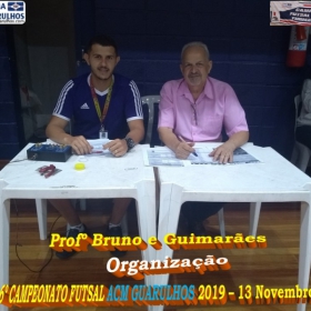 6º CAMPEONATO FUTSAL 2019 - ACM GUARULHOS