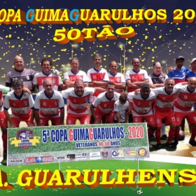 5ª COPA GUIMAGUARULHOS 50TÃO 2020