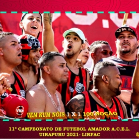 11º CAMPEONATO DE FUTEBOL AMADOR ACEL UIRAPURU - LIRFAC-2021