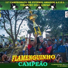 11º CAMPEONATO DE FUTEBOL AMADOR ACEL UIRAPURU - LIRFAC-2021