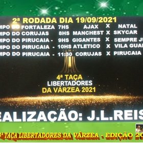 4ª LIBERTADORES DA VÁRZEA 2021