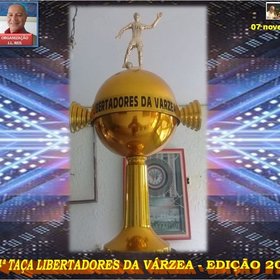 4ª LIBERTADORES DA VÁRZEA 2021