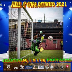 6ª COPA DITINHO 2021