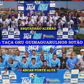 TAÇA GRU GUIMAGUARULHOS 50TÃO 2024