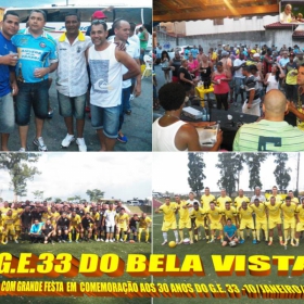 G.E. 33 DO BELA VISTA COMEMORA 30 ANOS