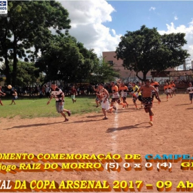 RAIZ DO MORRO CAMPEÃO DA COPA ARSENAL 2017