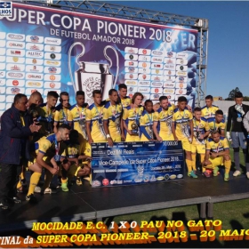 FINAL DA SUPER COPA PIONEER 2018