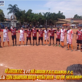 SÓ LOUCOS F.C. É O CAMPEÃO DA COPA CHAMPIONS BEIÇO 40TÃO 2018