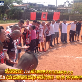 SÓ LOUCOS F.C. É O CAMPEÃO DA COPA CHAMPIONS BEIÇO 40TÃO 2018