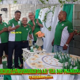 VI ENCONTRO DOS EX-PROFISSIONAIS DO A.D. VILA DAS PALMEIRAS